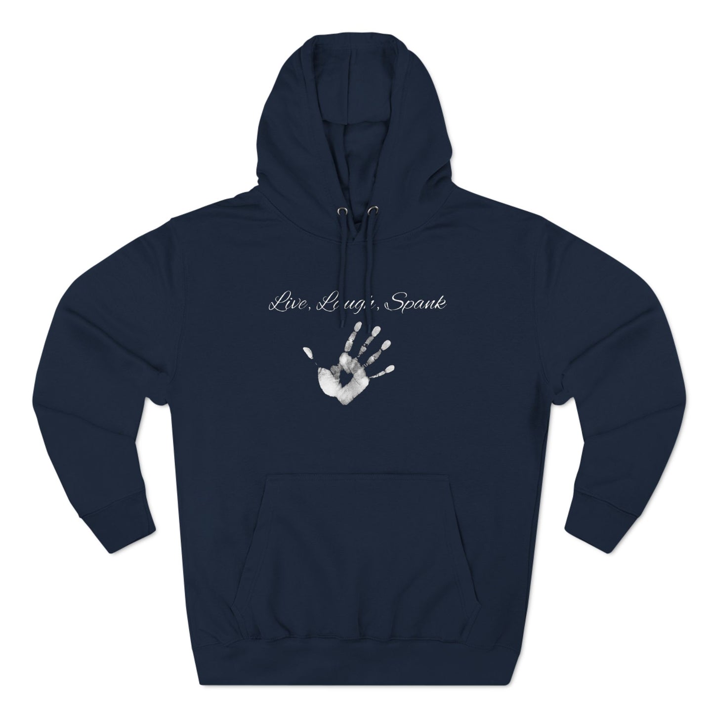 Live, Laugh, Spank Unisex Pullover Hoodie