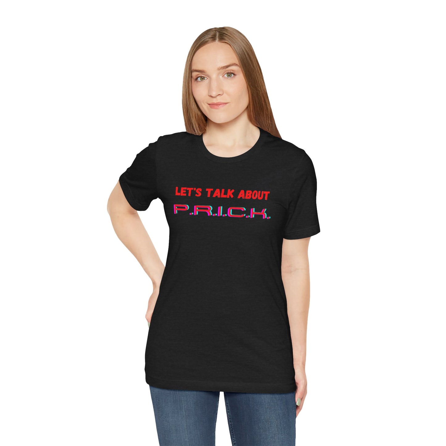 P.R.I.C.K. Unisex Jersey Short Sleeve Tee