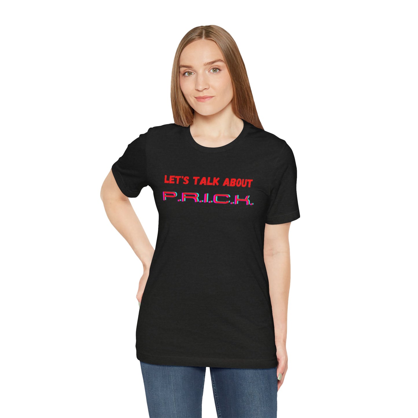 P.R.I.C.K. Unisex Jersey Short Sleeve Tee