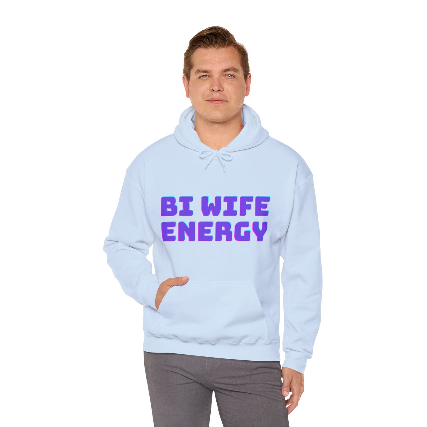 Bi Wife Energy Unisex Hooded Sweatshirt