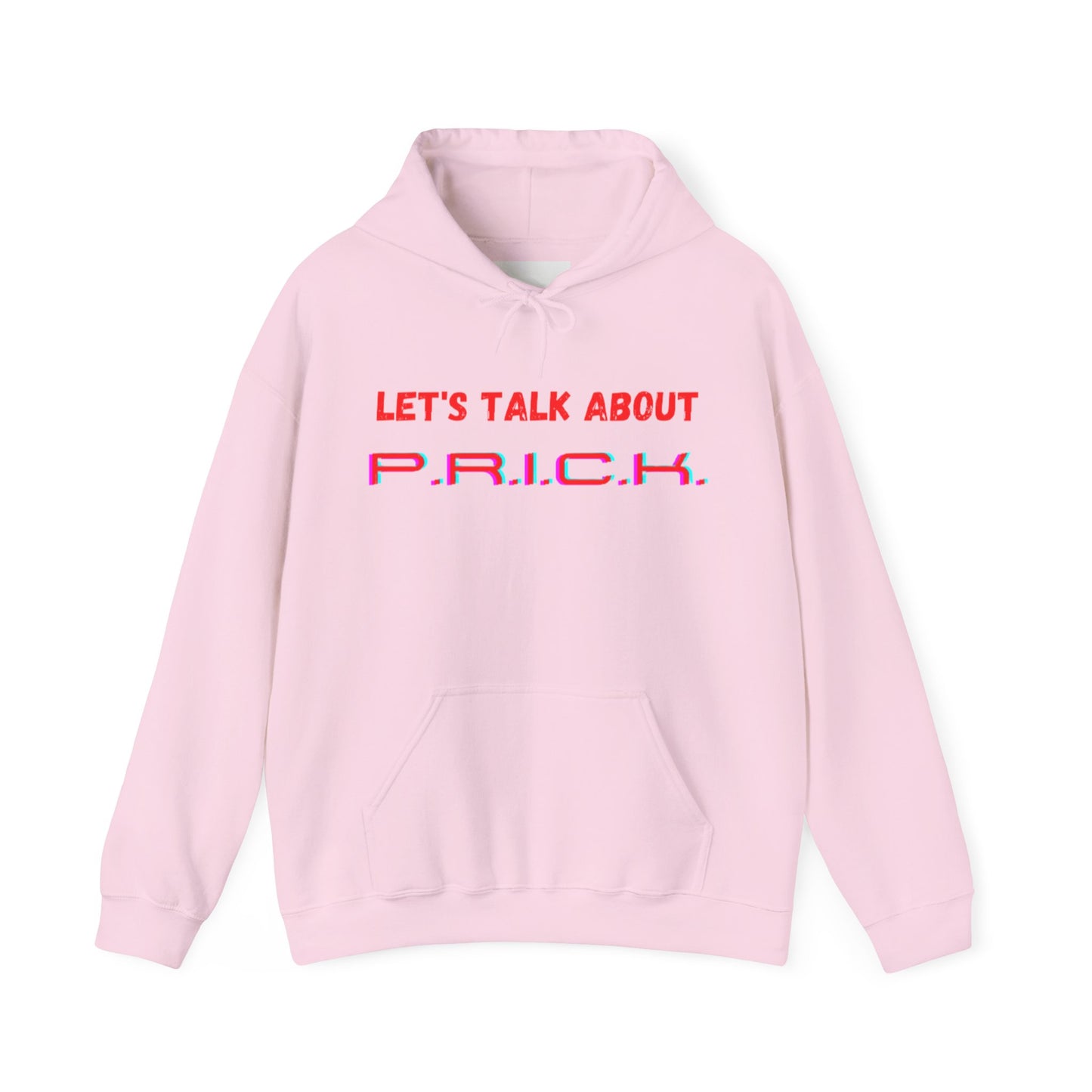 P.R.I.C.K. Unisex Hooded Sweatshirt