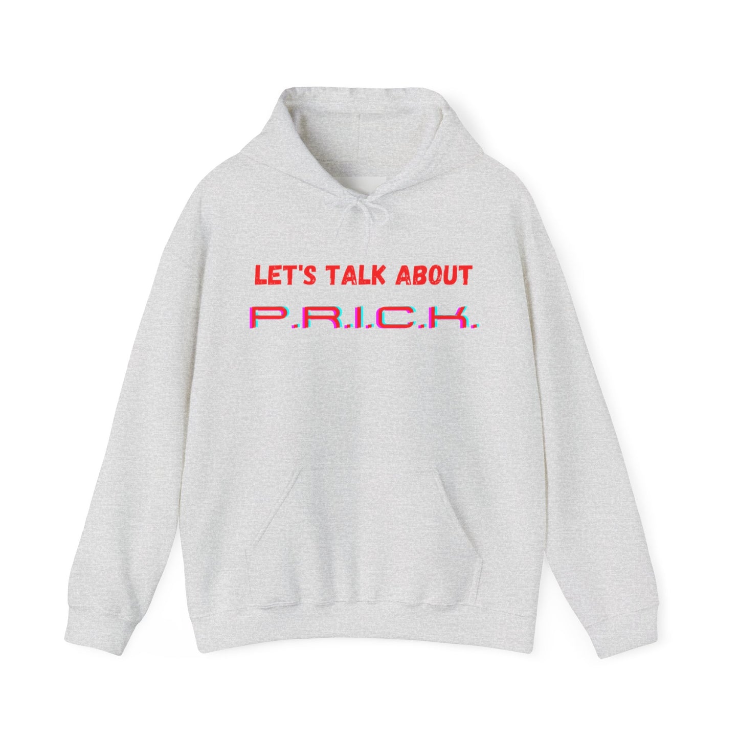 P.R.I.C.K. Unisex Hooded Sweatshirt