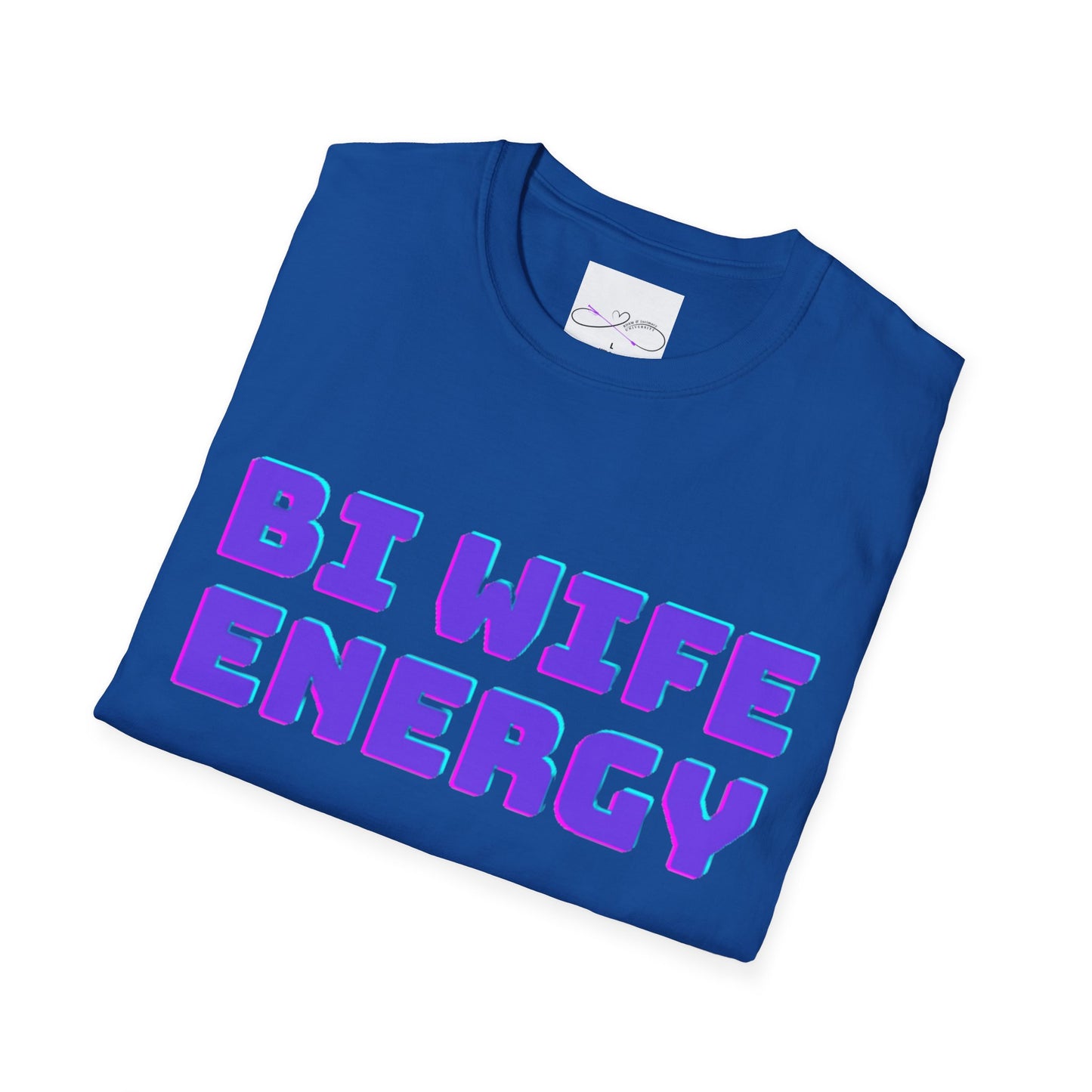 Bi Wife Energy Unisex Softstyle T-Shirt