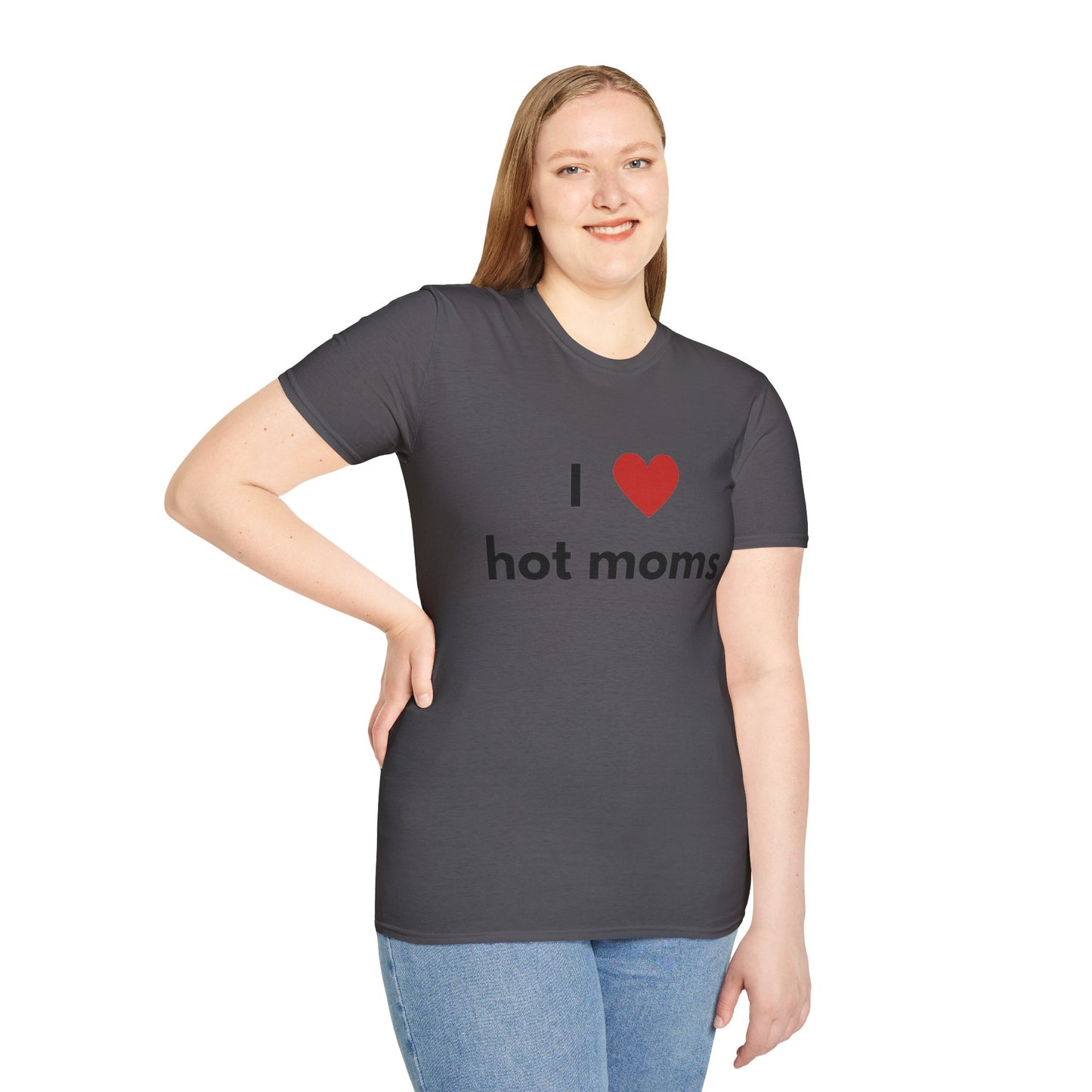 I Love Hot Moms Unisex Softstyle T-Shirt