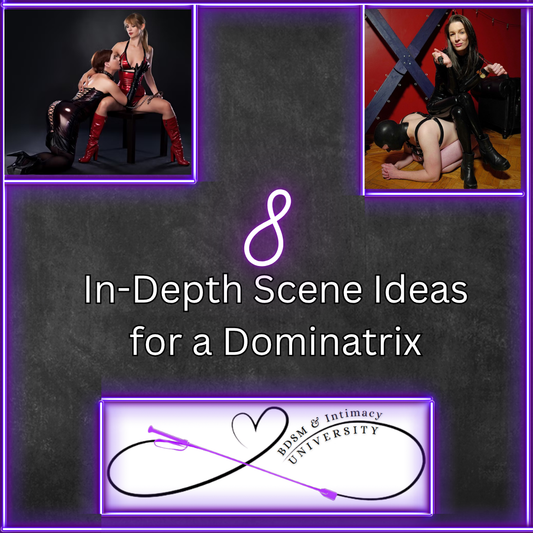 8 In-Depth Scene Ideas for a Dominatrix
