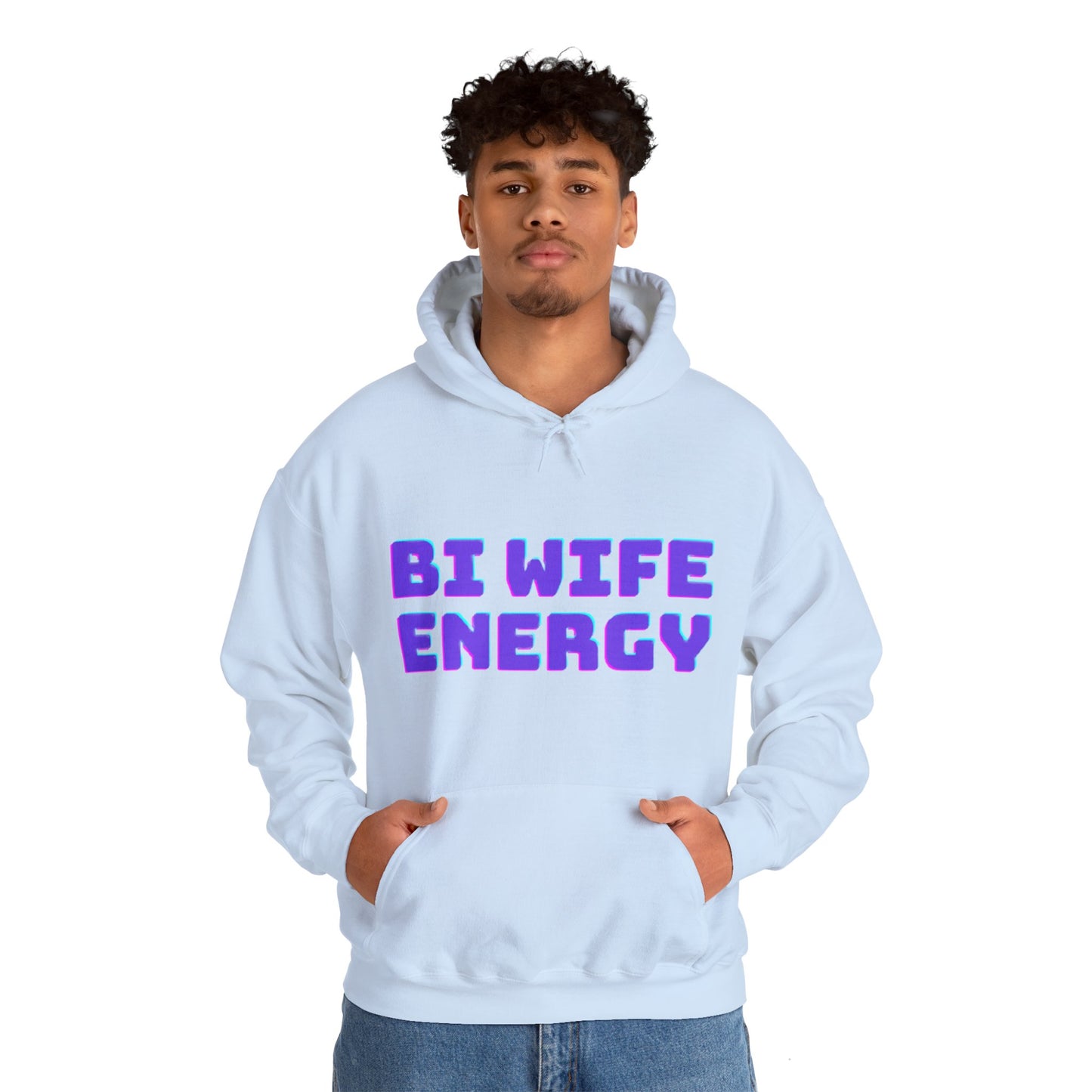 Bi Wife Energy Unisex Hooded Sweatshirt