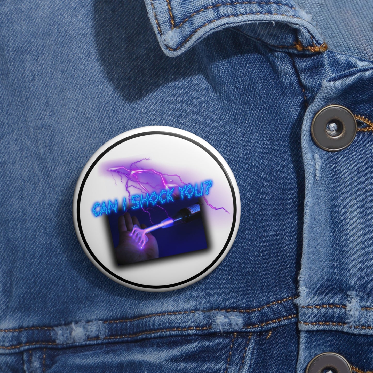 Can I shock you pinback button