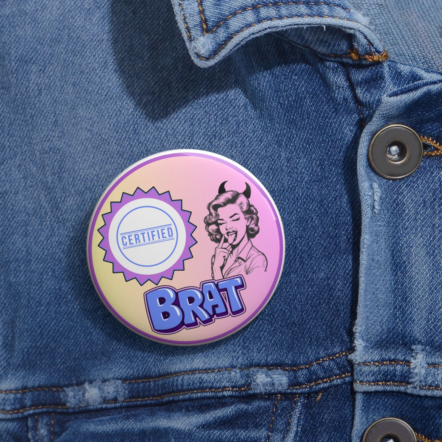 Certified Brat pinback button