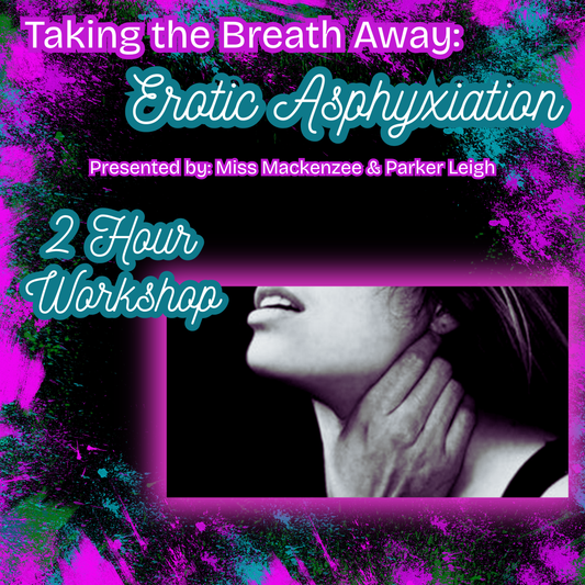 Taking the Breath Away: Erotic Asphyxiation