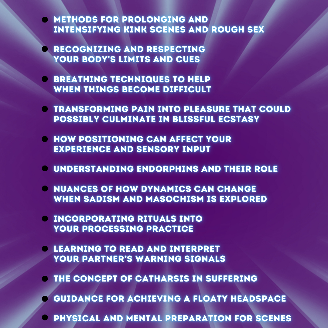 Pain Processing: Learning to Endure and Suffer