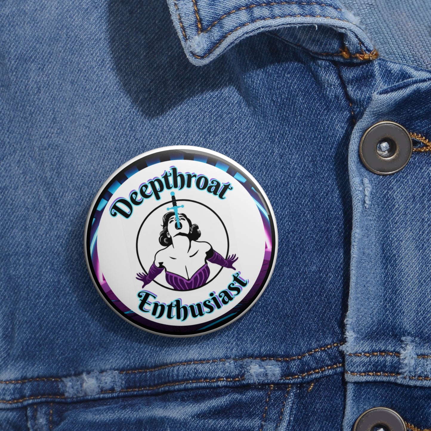 Deepthroat Enthusiast pinback button