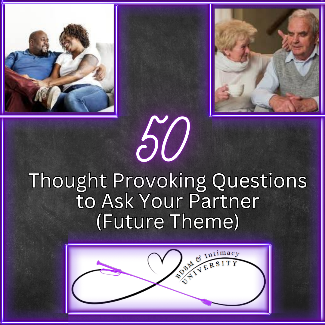 50 Thought Provoking Questions to Ask Your Partner (Future Theme)