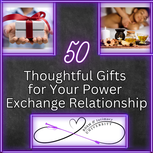 50 Thoughtful Gifts for Your Power Exchange Relationship
