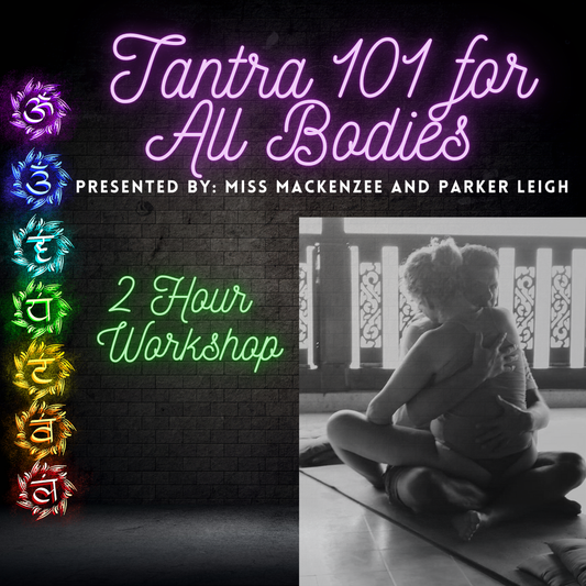 Tantra 101 for All Bodies
