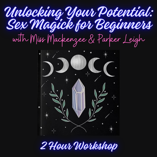 Unlocking Your Potential: Sex Magick for Beginners