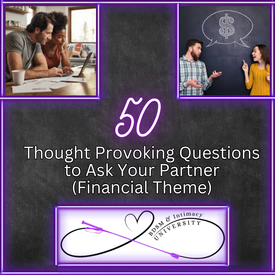50 Thought Provoking Questions to Ask Your Partner (Financial Theme)