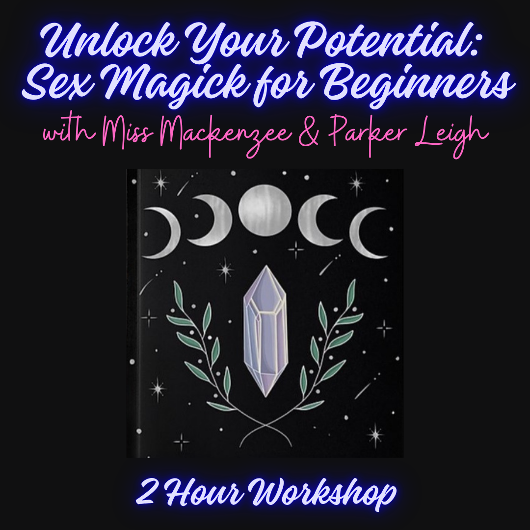 Unlock Your Potential: Sex Magick for Beginners