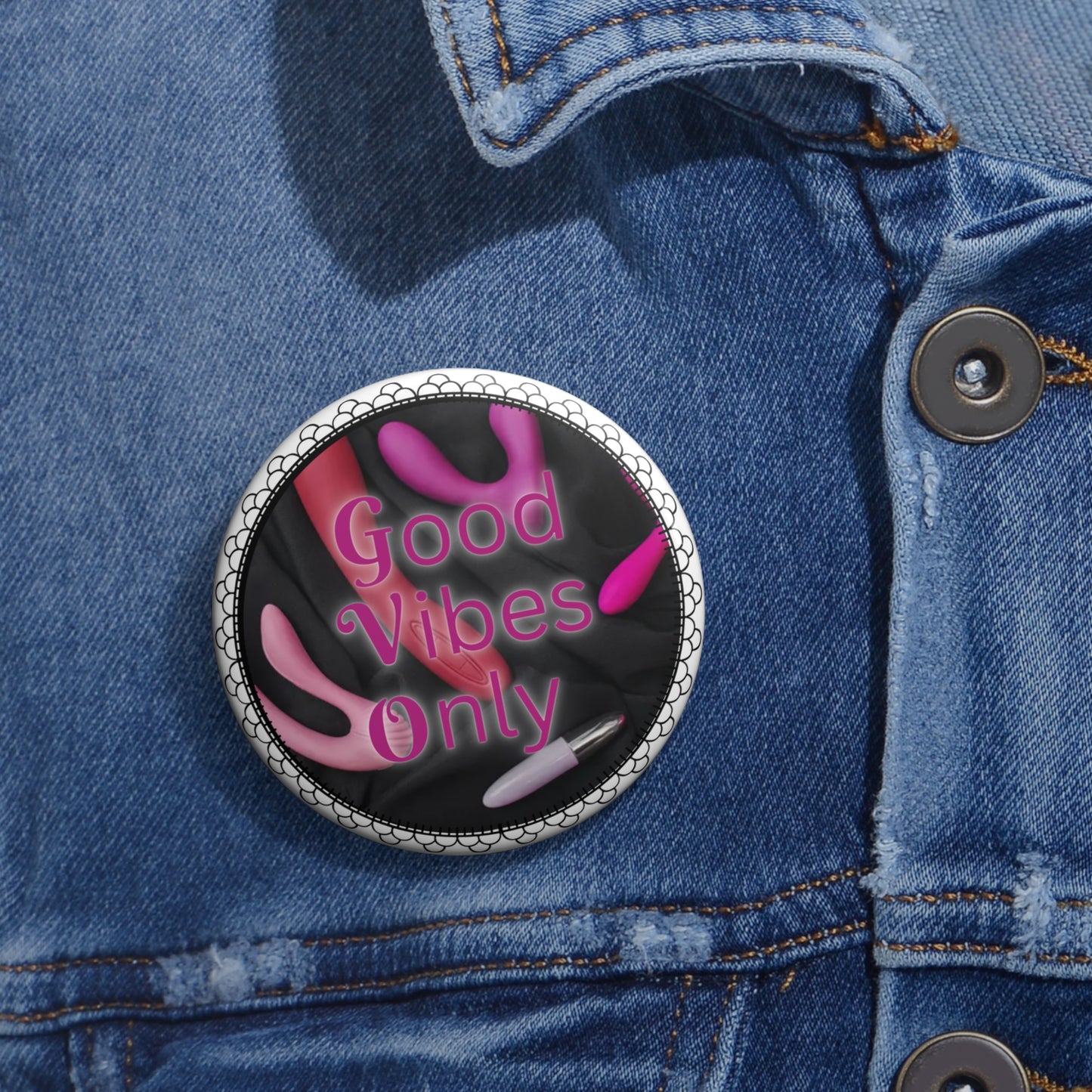 Good Vibes Only pinback button