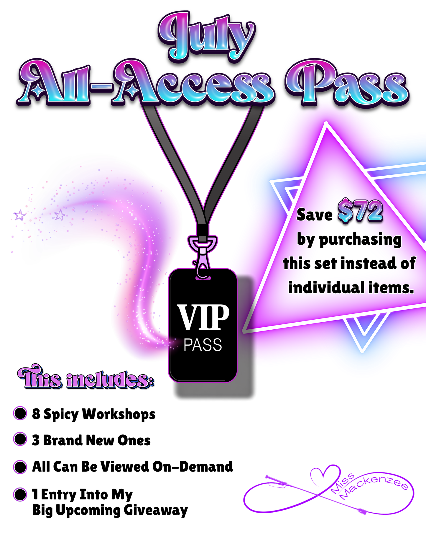 July All-Access Pass