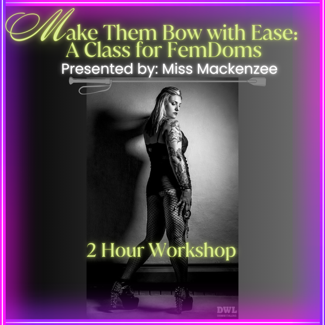 Make Them Bow with Ease: A Class for FemDoms