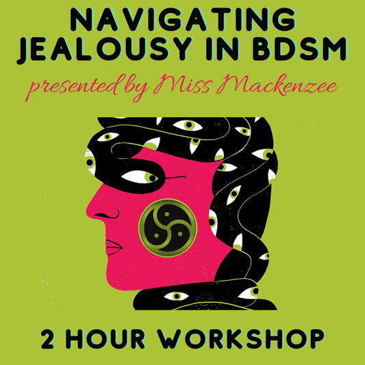 Unmasking the Green-Eyed Monster: Navigating Jealousy in BDSM