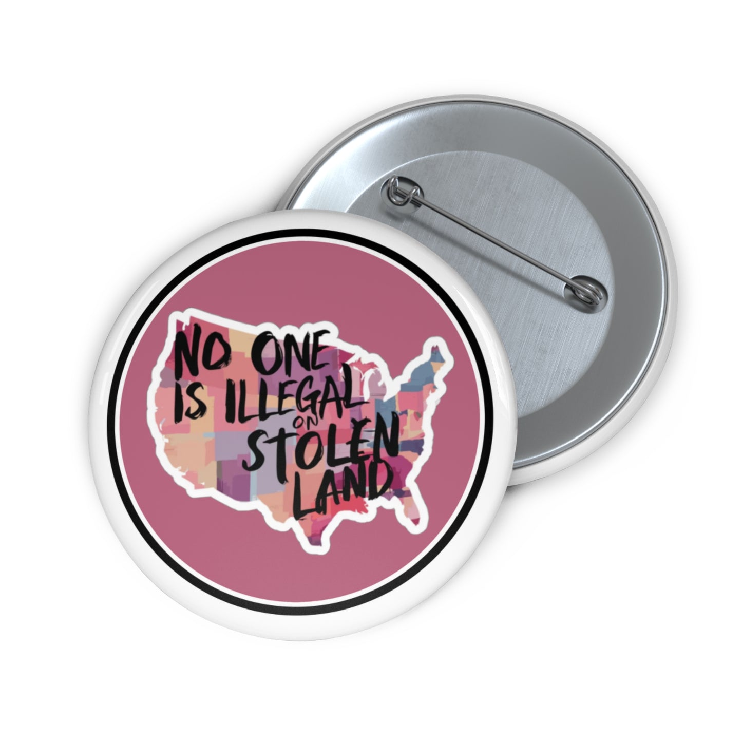No one is illegal on stolen land button