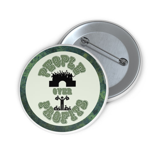 People Over Profits pinback button