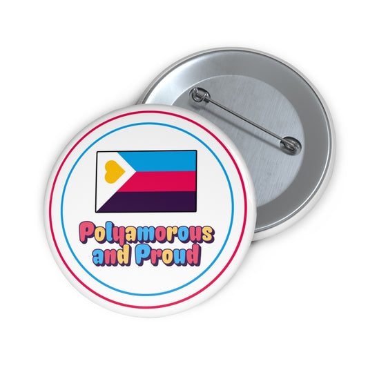 Polyamorous and proud pinback button