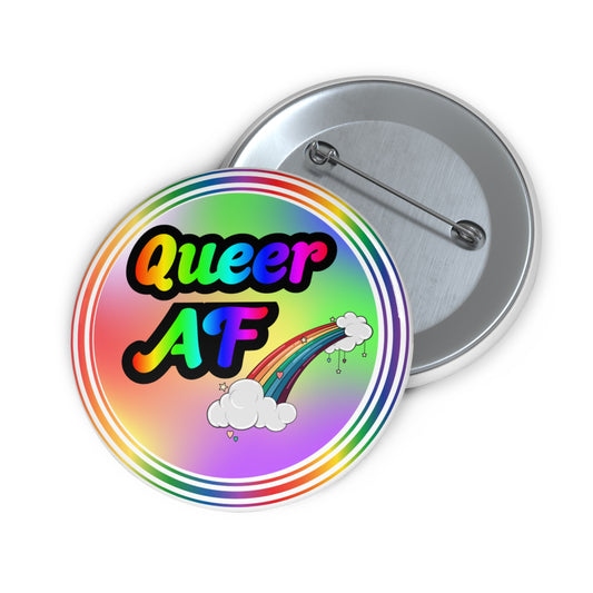 Queer AF pinback button
