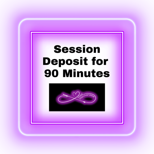 Session Deposit for 90 Minutes