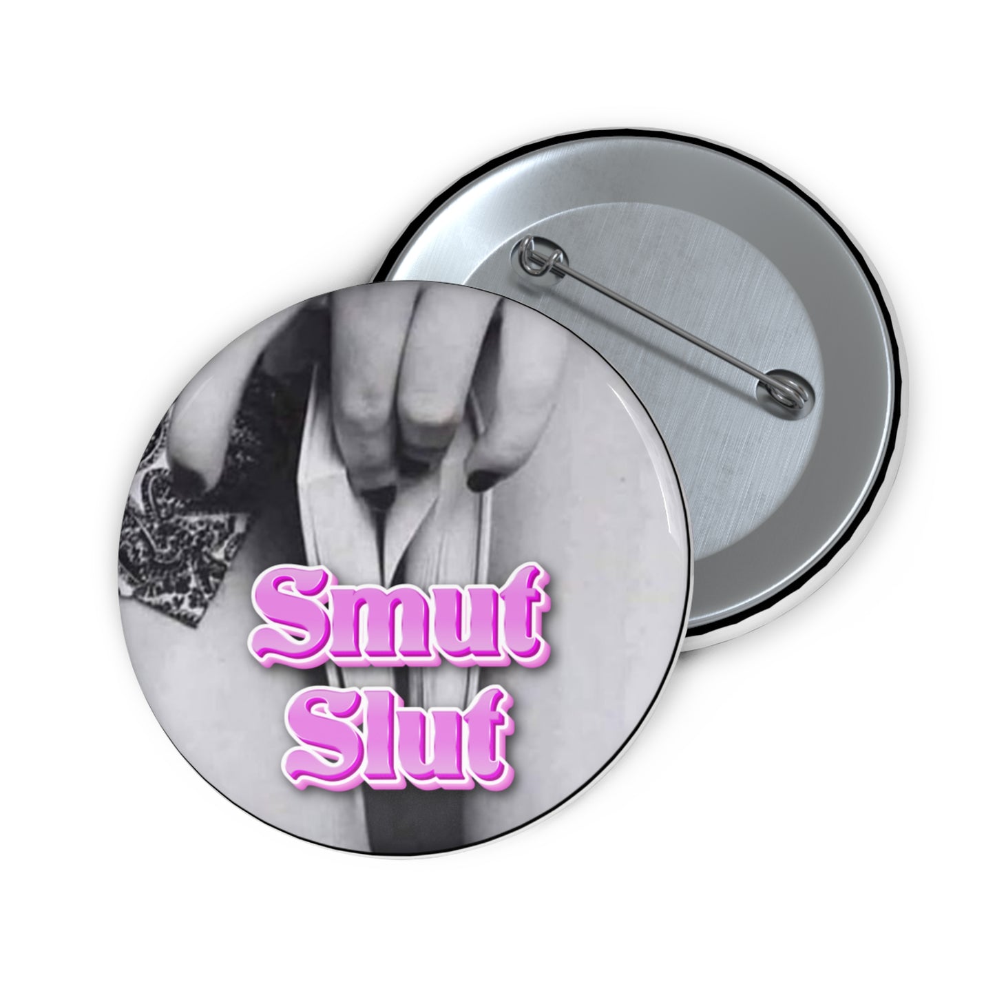 Smut Slut pinback button