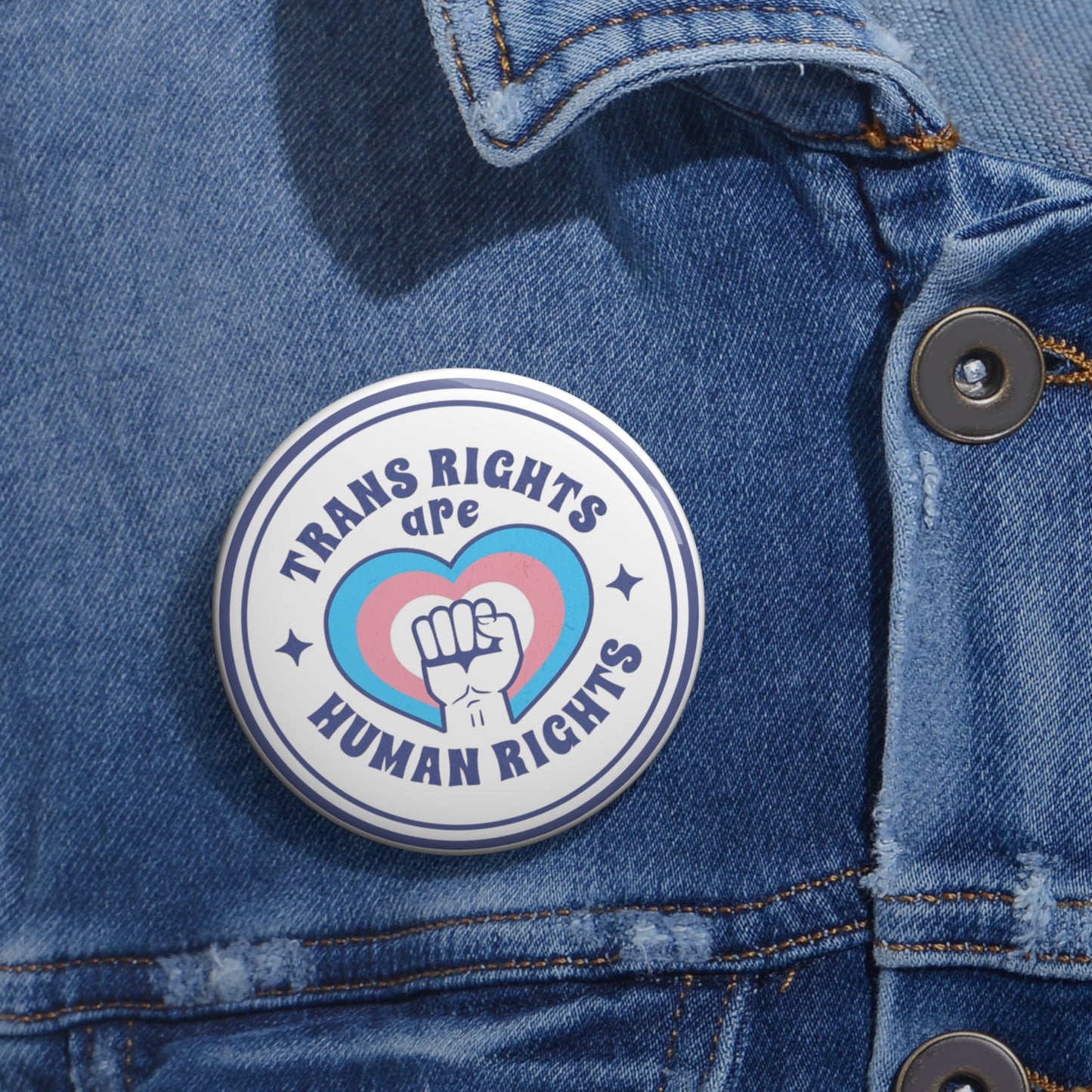 Trans Rights are Human Rights pinback button